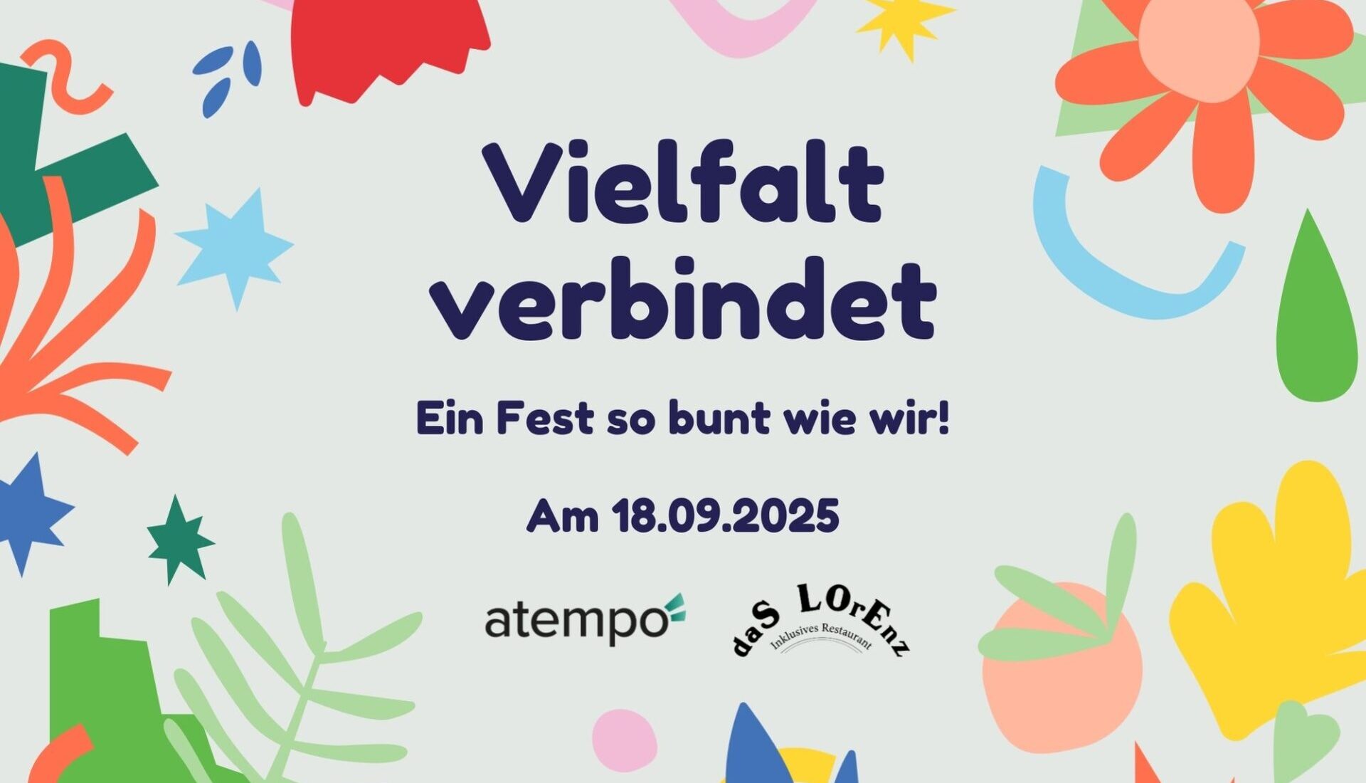 Vielfalt verbindet. Ein Fest so bunt wie wir. Am 18.09.2025